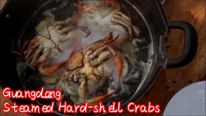 Guangdong—Steamed Hard-shell Crabs