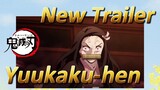 New Trailer Yuukaku-hen