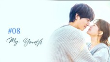 my-youth-season-1-episode-8-2025 (ID)