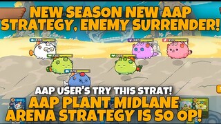 SEASON 19 BEST STRATEGY FOR AAP USER’S! | AAP AXIE ARENA STRATEGY