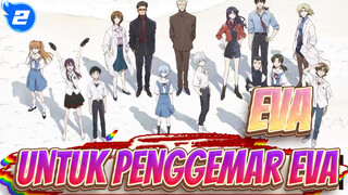 [EVA] Untuk Penggemar EVA - One Last Kiss_2