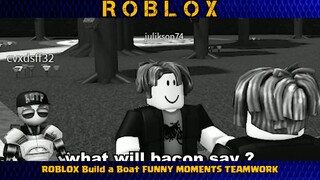 Roblox Build a boat Funny Moments (teamwork) #2