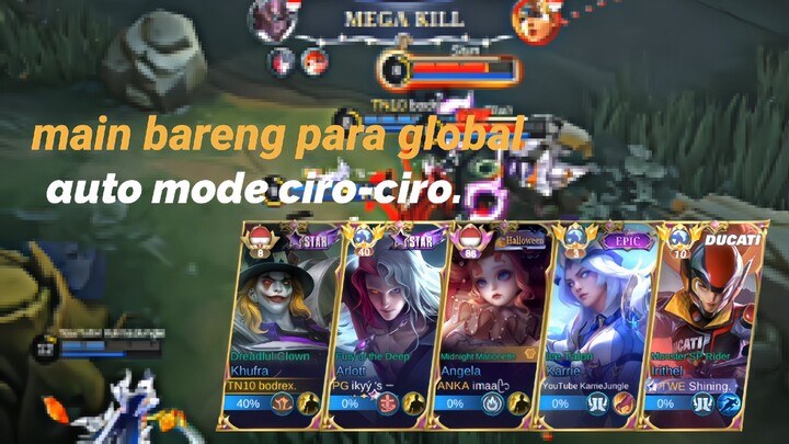 main bareng para global, auto ciro-ciro!! mobile legends.