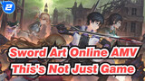 This's Not Just Game! | Sword Art Online Ordinal Scale / 1080p_2