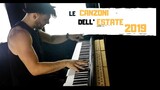 LE CANZONI DELL'ESTATE 2019 SUONATE AL PIANO