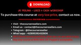 JK Molina – Likes & Cash Workshop