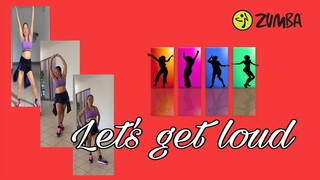 Let’s get Loud Zumba Remix | Dance with Me | #ZinNakano