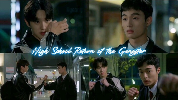High School Return of the Gangster ( Ongoing ) [ Yoon Chan Young  | Bong Jae Hyun ]
