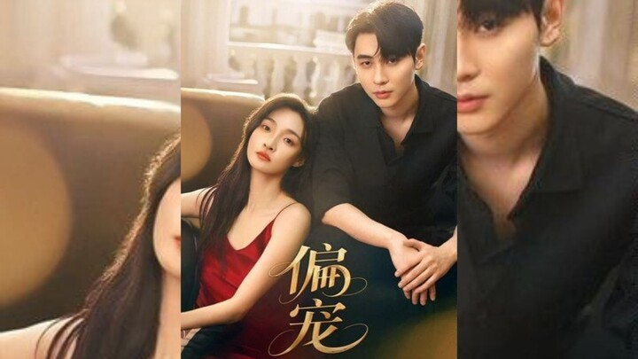 [Sub Indo] Favoritism  { 偏宠 } | Li Jingfeng & Li Yutong | Shortdrama China