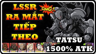 LSSR Buff Cực Khủng: Hiệp Sĩ Kim Loại Vs Tat Bạo 1500% ATK - ONE PUNCH MAN THE STRONGEST | Dat PH