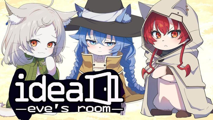 ideal-eve's room-Part 2