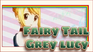 [Fairy Tail] Grey&lucy