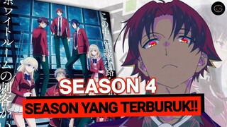 Kenapa Anime Classroom Of The Elite Season 4 ini Menjadi Season Terjelek?