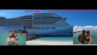 Spring Break Cruise 2024- MSC Divina- Part 1