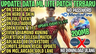 Data ML Lite Full Event 200Mb Terbaru Patch Gusion | ML Lite | Cara Mengatasi Lag & Patah Patah