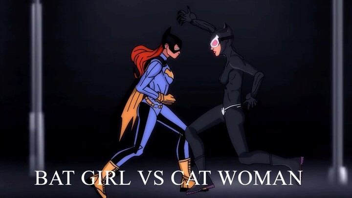 BATGIRL VS CATWOMAN  ANIMASI TERBARU