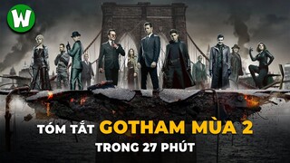Tóm Tắt GOTHAM (Thành Phố Tội Lỗi) | Season 2