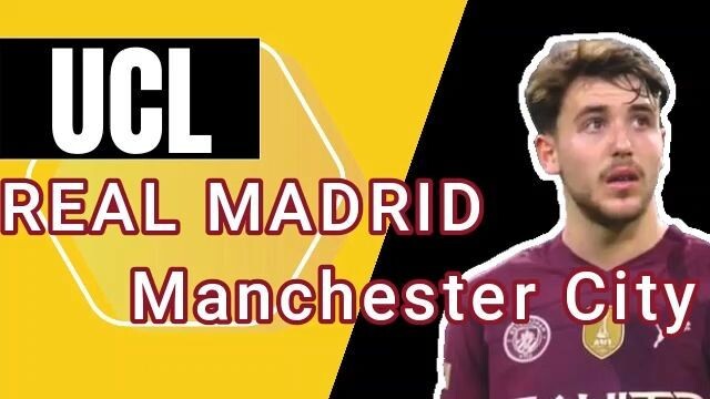 Real Madrid VS Manchester City
