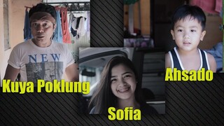 Kuya Poklung, Sofia And Ahsado