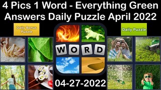 4 Pics 1 Word - Everything Green - 27 April 2022 - Answer Daily Puzzle + Bonus Puzzle