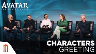 Avatar : The Way Of Water | อวตาร: วิถีแห่งสายน้ำ - Characters Greeting [ซับไทย]