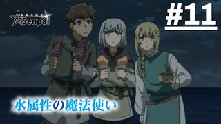 Mizu Zokusei no Mahoutsukai - Tập 11 (Vietsub)