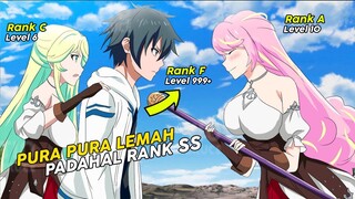 MC Murid Pindahan Berpura-pura Lemah Padahal Rank SS Part 2