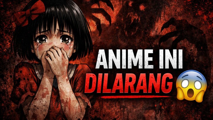 kenapa anime ini dilarang dibanyak negara?