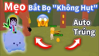 Mẹo Bắt Côn Trùng "Không Bị Hụt" - Auto bắt dính côn trùng | PLAY TOGETHER
