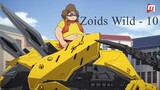 Zoids Wild - 10