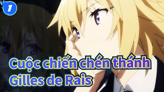 [Cuộc Chiến Chén Thánh/MAD] Gilles de Rais&Joan of Arc--- Thật vui khi được gặp cậu_1