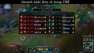 GameH15 - Khoảnh khắc điên rồ trong URF