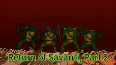 Teenage Mutant Ninja Turtles (2003) Episode 99 Return of Savanti, Part 2