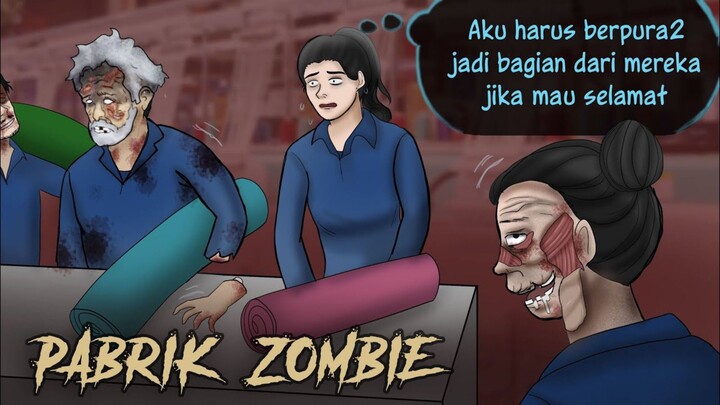 PABRIK ZOMBIE 1 - Kerja Bagai Kuda sampai M4TIE #HORORMISTERI | Kartun Hantu, Film Horror