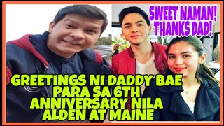 YUN OH! DADDY BAE BINATI SINA MAINE AT ALDEN PARA SA 6TH YEARS ANNIVERSARY