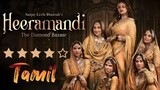 Heeramandi - Tamil | Season 1 | Episode 1-8