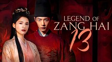 [YOUKU] EP13/40 Legend of Zang Hai (2025)