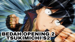 Bedah Tsukimichi S2 Opening 2