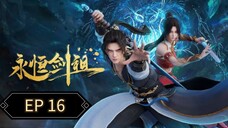 Rebirth of the Sword Patriarch | EP 16 Sub Indo