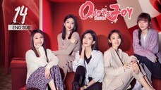 🇨🇳 Ode To Joy 4 (2023) | Episode 14 | Eng Sub | (欢乐颂4 第14集 )