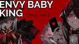 【Will Stetson】Envy Baby KING（English cover）