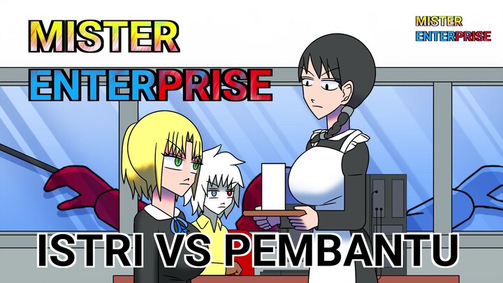 Mister Enterprises ISTRI VS PEMBANTU