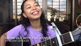 Grow Old With You (Cover) by Adam Sandler