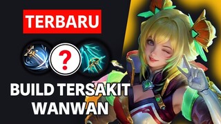 MANIAC BUILD WANWAN TERSAKIT 2025 TERBARU MOBILE LEGENDS