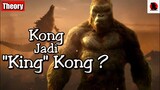 Apakah KONG Akhirnya Bisa Mengganti Namanya Menjadi King Kong ?