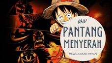 [EDIT AMV ONE PIECE] - SEMANGAT PANTANG MENYERAH