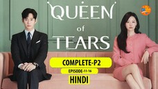 Unforgettable Love Story 💔 Queen of Tears 💔: |Complete Part-2 Final| Hindi OnsFun 2025