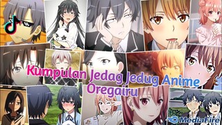 Kumpulan Jedag Jedug Anime Oregairu Terbaru & Terkeren 2024🎧✨