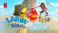 Larva Island Season 2 | Episode 04 (Larva Rangers)