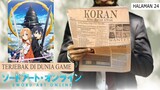 Menjelajahi dunia game SWORD ART ONLINE | Koko Review Anime (KORAN)